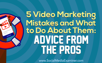 5 errores de video marketing y qué hacer con ellos: consejos